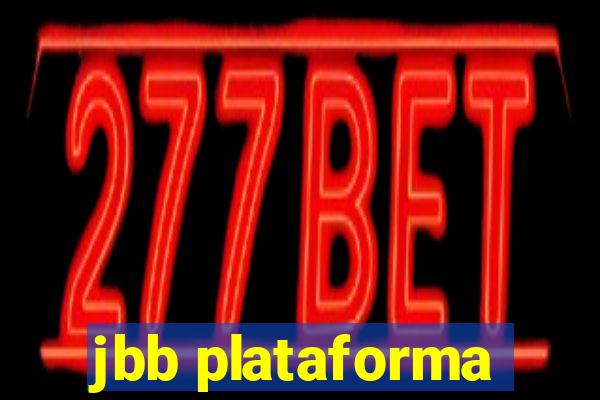 jbb plataforma